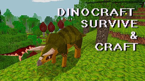 download Dinocraft: Survive and craft apk